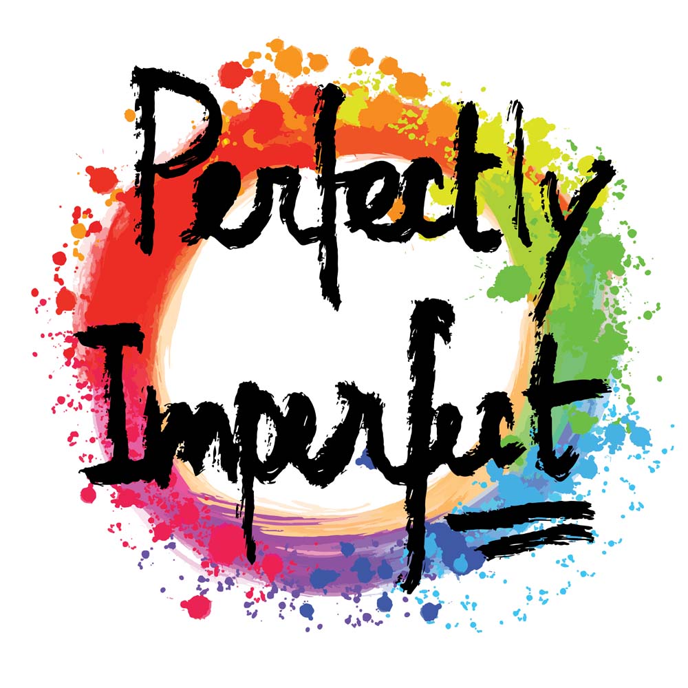Perfectly Imperfect Support Group for Loving Yourself and Your Imperfections