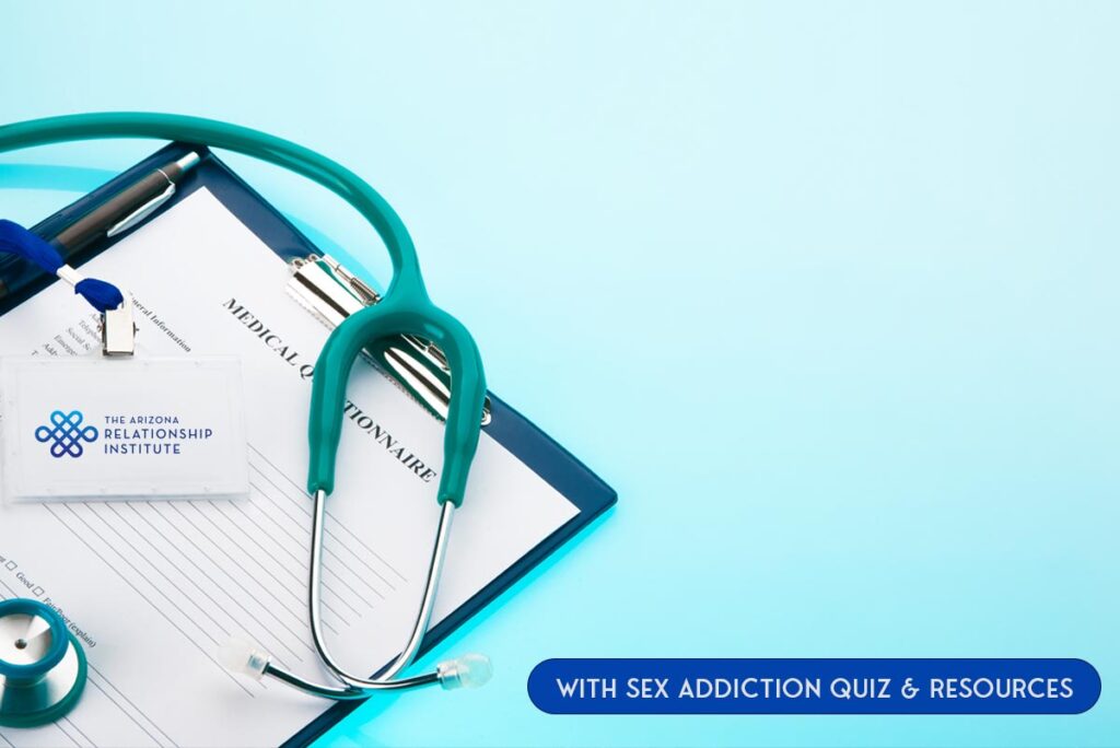 What Are The Different Types of Sex Addictions - AZRI - Arizona Relationship Institute Mesa Gilbert JPG