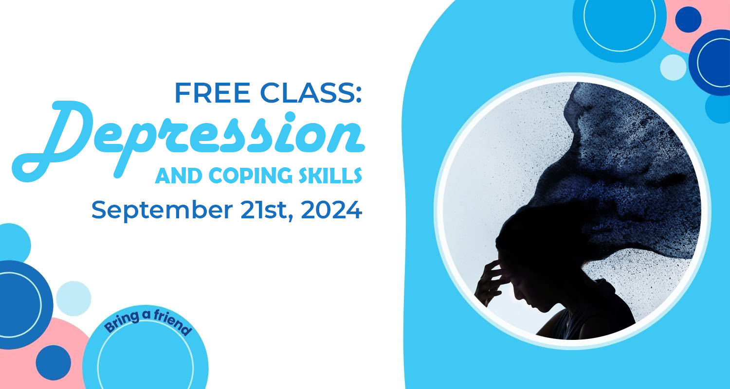 Free Class - PsychoEducation - Depression and Coping Skills - Fixed